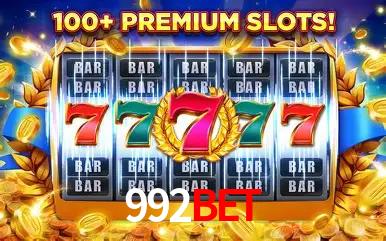 Descubra o Mundo do Cassino Online com 992bet